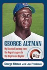 George Altman - George Altman ; Lew Freedman - 9780786471034