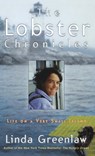 The Lobster Chronicles - Linda Greenlaw - 9780786866779