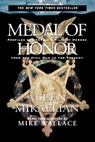 Medal of Honor: Profiles of America's Military Heroes from the Civil War to the Present - Allen Mikaelian - 9780786885763