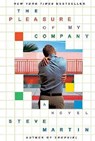 The Pleasure of My Company - Steve Martin - 9780786888016