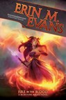 Fire in the Blood - Erin M. Evans - 9780786965526