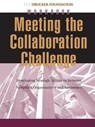Meeting the Collaboration Challenge Workbook - Peter F. (The Peter F. Drucker Foundation for Nonprofit Management) Drucker - 9780787962319
