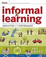 Informal Learning - Jay Cross - 9780787981693