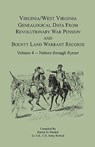 Virginia and West Virginia Genealogical Data from Revolutionary War Pension and Bounty Land Warrant Records, Volume 4 Nabors - Rymer - Patrick G Wardell - 9780788401060