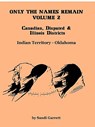 Only The Names Remain, Volume 2 - Sandi Garrett - 9780788418297