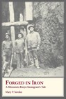 Forged In Iron - Mary Soroko - 9780788450976