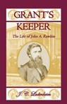 Grant's Keeper - Jules C. Ladenheim ; J. C. Ladenheim - 9780788453335