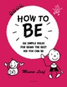 How to Be - Munro Leaf - 9780789346414