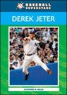 Derek Jeter - Clifford W. Mills - 9780791098462