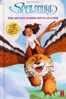 Spellbound: The Deluxe Junior Novelization - Suzanne Francis - 9780794452544