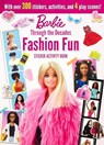 Barbie: Fashion Fun Stickers and Activities: Through the Decades - Maggie Fischer - 9780794454753