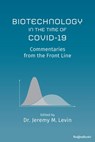 Biotechnology in the Time of COVID-19 - Jeremy M Levin - 9780795352980