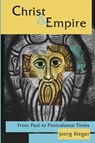 Christ and Empire - Joerg Rieger - 9780800620387