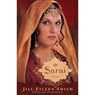 Sarai – A Novel - Jill Eileen Smith - 9780800734299