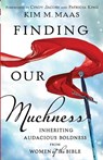 Finding Our Muchness - Kim M. Maas - 9780800799953