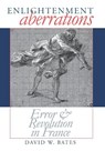 Enlightenment Aberrations - David W. Bates - 9780801439452