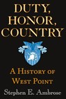 Duty, Honor, Country - Stephen E. Ambrose - 9780801862939