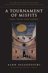 A Tournament of Misfits - Aldo Palazzeschi - 9780802038500