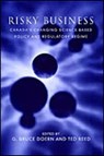 Risky Business - G. Bruce Doern ; Ted Reed - 9780802044815
