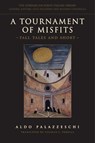 A Tournament of Misfits - Aldo Palazzeschi - 9780802048899