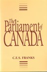 The Parliament of Canada - C. E. S. Franks - 9780802066510