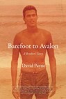 Barefoot to Avalon - PAYNE,  David - 9780802123541