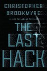The Last Hack - BROOKMYRE,  Christopher - 9780802126948