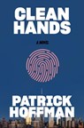 Clean Hands - Patrick Hoffman - 9780802129536