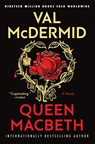 Queen Macbeth - Val McDermid - 9780802165459