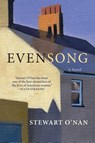 O'Nan, S: Evensong - Stewart O'Nan - 9780802166432