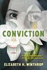 Conviction - Elizabeth H. Winthrop - 9780802167217