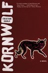 Kornwolf - Tristan Egolf - 9780802170163