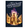 The Astonishing Destiny of Clay Danvers - John Greco - 9780802435385