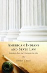 American Indians and State Law - Deborah A. Rosen - 9780803227989
