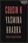 Cousin K - Yasmina Khadra - 9780803234932
