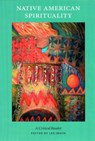 Native American Spirituality - Lee Irwin - 9780803282612