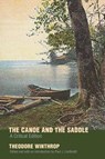 The Canoe and the Saddle - Theodore Winthrop - 9780803298637