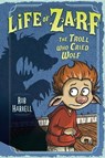 The Troll Who Cried Wolf - HARRELL,  Rob - 9780803741041