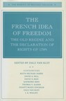 The French Idea of Freedom - Dale Van Kley - 9780804723558