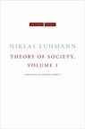 Theory of Society, Volume 1 - Niklas Luhmann - 9780804739504