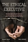 The Ethical Executive - Robert Hoyk ; Paul Hersey - 9780804771788