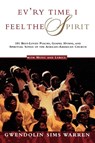 Ev'ry Time I Feel the Spirit - Gwendolin Sims Warren - 9780805044119