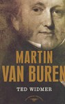 Martin Van Buren - Ted Widmer ; Arthur Meier Schlesinger ; Edward L. Widmer - 9780805069228