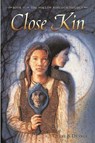 Close Kin - DUNKLE,  Clare B. - 9780805074970
