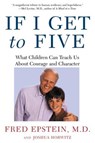 If I Get to Five - Fred Epstein ; Joshua Horwitz - 9780805075175