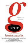 The G Spot - Beverly Whipple ; John D. Perry ; Alice Kahn Ladas - 9780805077599