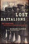 LOST BATTALIONS - Richard Slotkin - 9780805081381