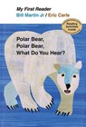 My First Reader Polar Bear, Polar Bear, What Do You Hear? - Jr. Bill Martin - 9780805092455