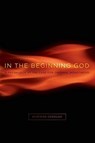 In the Beginning God - Winfried Corduan - 9780805447781