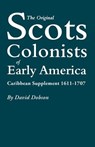 The Original Scots Colonists of Early America - Dobson David Dobson - 9780806316123